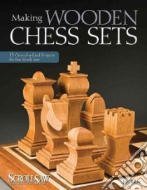 Making Wooden Chess Sets libro in lingua di Kape Jim