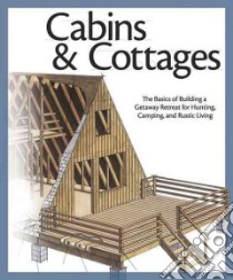 Cabins & Cottages libro in lingua di Skills Institute Press LLC (COR)