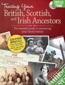 Tracing Your British, Scottish and Irish Ancestors libro in lingua di Tracing Your British Scottish and Irish (COR)