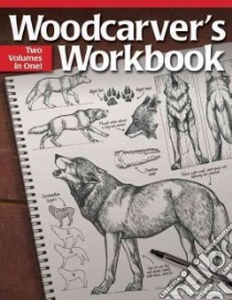Woodcarver's Workbook libro in lingua di Guldan Mary Duke