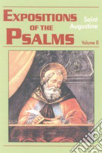 Expositions Of The Psalms 121-150 libro in lingua di Augustine Saint Bishop of Hippo