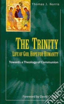 The Trinity libro in lingua di Norris Thomas J., Tracy David C. (FRW)