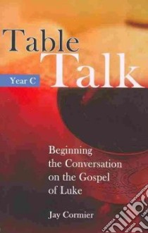 Table Talk libro in lingua di Cormier Jay