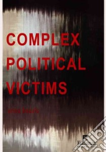 Complex Political Victims libro in lingua di Bouris Erica