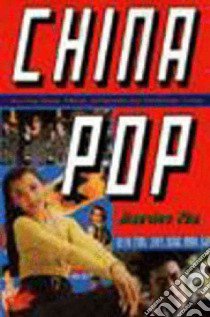 China Pop libro in lingua di Zha Jianying