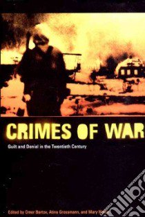 The Crimes of War libro in lingua di Bartov Omer (EDT), Nolan Mary (EDT)