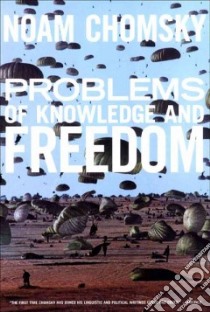 Problems of Knowledge and Freedom libro in lingua di Chomsky Noam