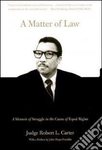 A Matter Of Law libro in lingua di Carter Robert L.