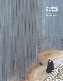 Against the Wall libro in lingua di Sorkin Michael (EDT)