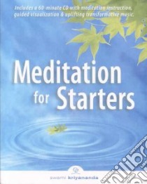 Meditation for Starters libro in lingua di Kriyanands Swami