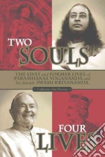 Two Souls: Four Lives libro in lingua di Kairavi Catherine