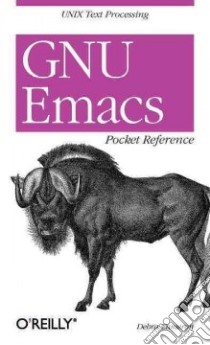 Gnu Emacs Pocket Reference libro in lingua di Cameron Debra