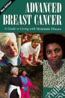Advanced Breast Cancer libro in lingua di Mayer Musa, Lamb Linda (EDT)