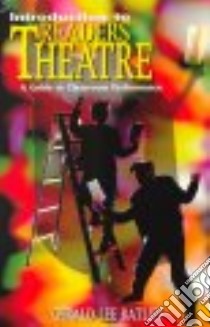 Introduction to Readers Theatre libro in lingua di Ratliff Gerald Lee