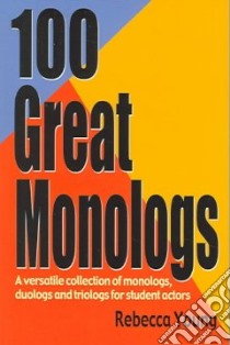 100 Great Monologs libro in lingua di Young Rebecca