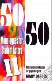 50/50 Monologues for Student Actors II libro in lingua di Depner Mary