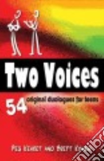 Two Voices libro in lingua di Kehret Peg, Konen Brett