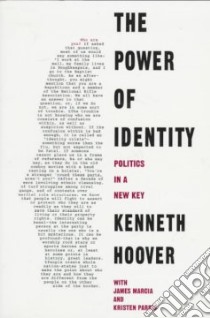 The Power of Identity libro in lingua di Hoover Kenneth, Marcia James E., Parris Kristen