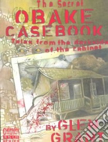 The Secret Obake Casebook libro in lingua di Grant Glen, Yamanaka Ross (ILT)