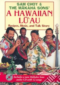 A Hawaiian Luau libro in lingua di Choy Sam, Cook Lynn, Peebles Douglas (PHT)