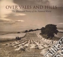 Over Vales and Hills libro in lingua di Waters Fiona (EDT), Daily Mail (PHT)
