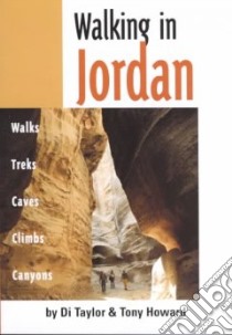 Walking in Jordan libro in lingua di Taylor Di, Howard Tony, Queen H. M. (FRW)