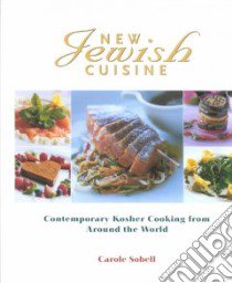 New Jewish Cuisine libro in lingua di Sobell Carole, Evans Laurie (PHT)