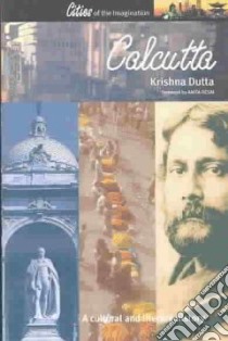 Calcutta libro in lingua di Dutta Krishna