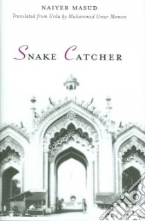 Snake Catcher libro in lingua di Masud Naiyer, Memon Muhammad Umar