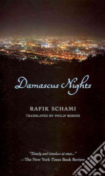 Damascus Nights libro in lingua di Schami Rafik, Boehm Philip (TRN)