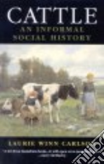Cattle libro in lingua di Carlson Laurie M.