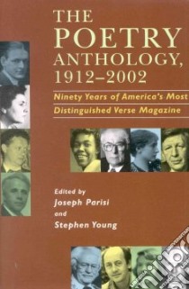 The Poetry Anthology, 1912-2002 libro in lingua di Parisi Joseph (EDT), Young Stephen (EDT)