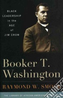 Booker T. Washington libro in lingua di Smock Raymond W.