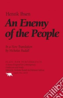 An Enemy of the People libro in lingua di Ibsen Henrik, Rudall Nicolas (TRN)