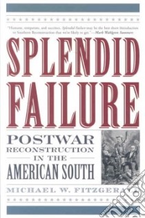Splendid Failure libro in lingua di Fitzgerald Michael W.