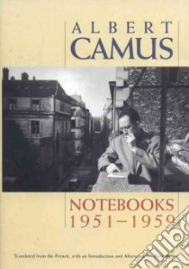Notebooks 1951-1959 libro in lingua di Camus Albert