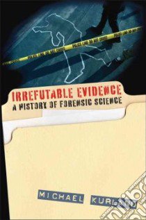 Irrefutable Evidence libro in lingua di Kurland Michael