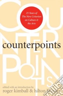 Counterpoints libro in lingua di Kimball Roger (EDT), Kramer Hilton (EDT)