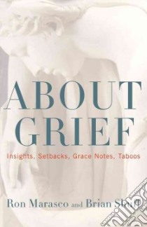 About Grief libro in lingua di Marasco Ron, Shuff Brian