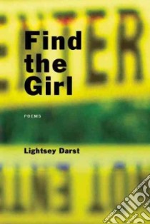 Find the Girl libro in lingua di Darst Lightsey