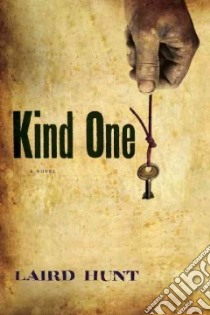 Kind One libro in lingua di Hunt Laird
