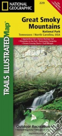 National Geographic Great Smoky Mountains National Park : Tennessee, North Carolina libro in lingua di Not Available (NA)