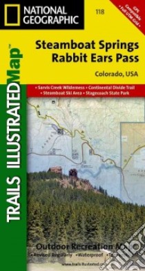 National Geographic Trails Illustrated Map Steamboat Springs / Rabbit Ears Pass libro in lingua di Not Available (NA)