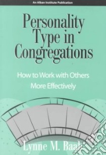 Personality Type in Congregations libro in lingua di Baab Lynne M.