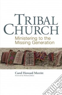 Tribal Church libro in lingua di Merritt Carol Howard, Jinkins Michael (FRW)