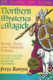 Northern Mysteries & Magick libro in lingua di Aswynn Freya