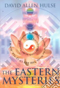 The Eastern Mysteries libro in lingua di Hulse David Allen