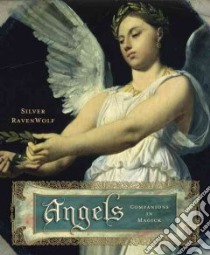 Angels libro in lingua di Ravenwolf Silver