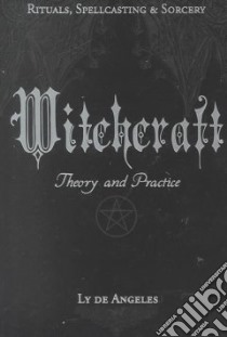 Witchcraft libro in lingua di De Angeles Ly
