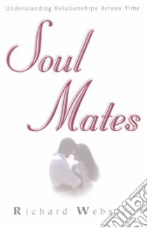 Soul Mates libro in lingua di Webster Richard
